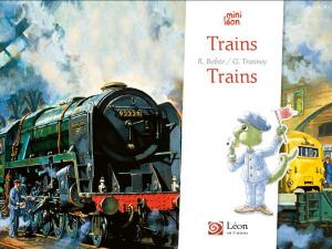 Trains / Trains