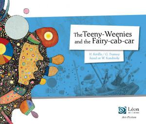 The Teeny-Weenies and the Fairy-cab-car